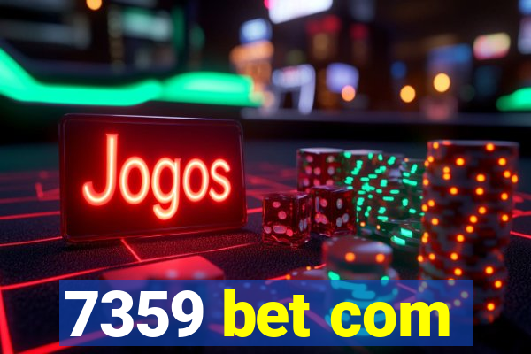 7359 bet com